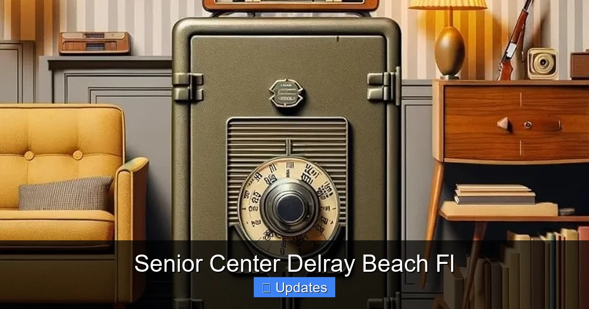 Senior Center Delray Beach Fl