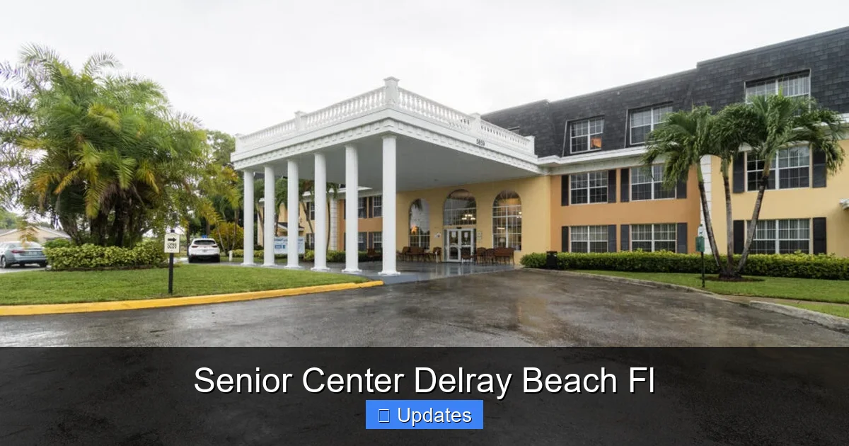 Senior Center Delray Beach Fl