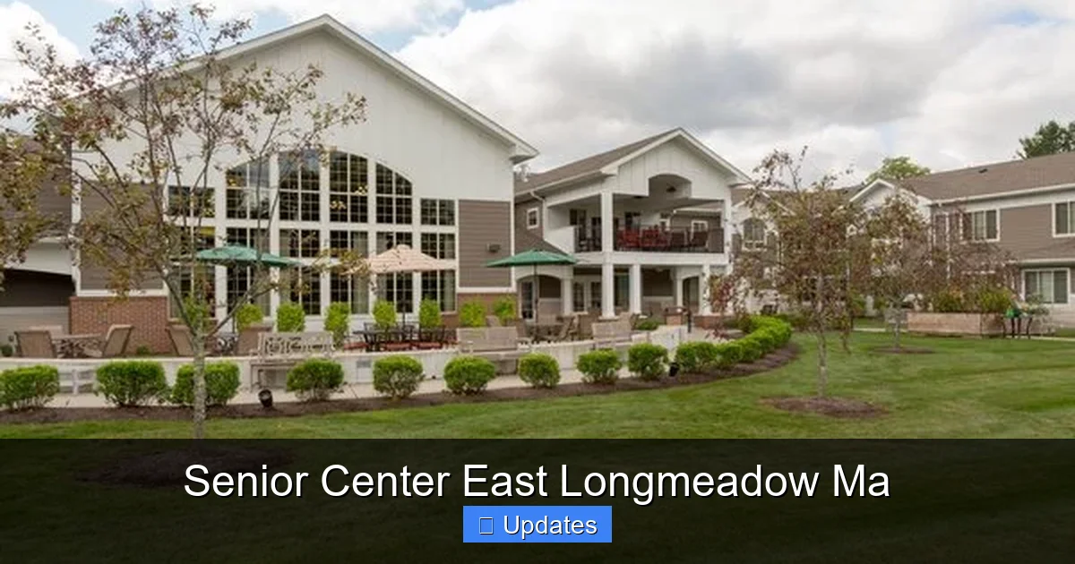 Senior Center East Longmeadow Ma
