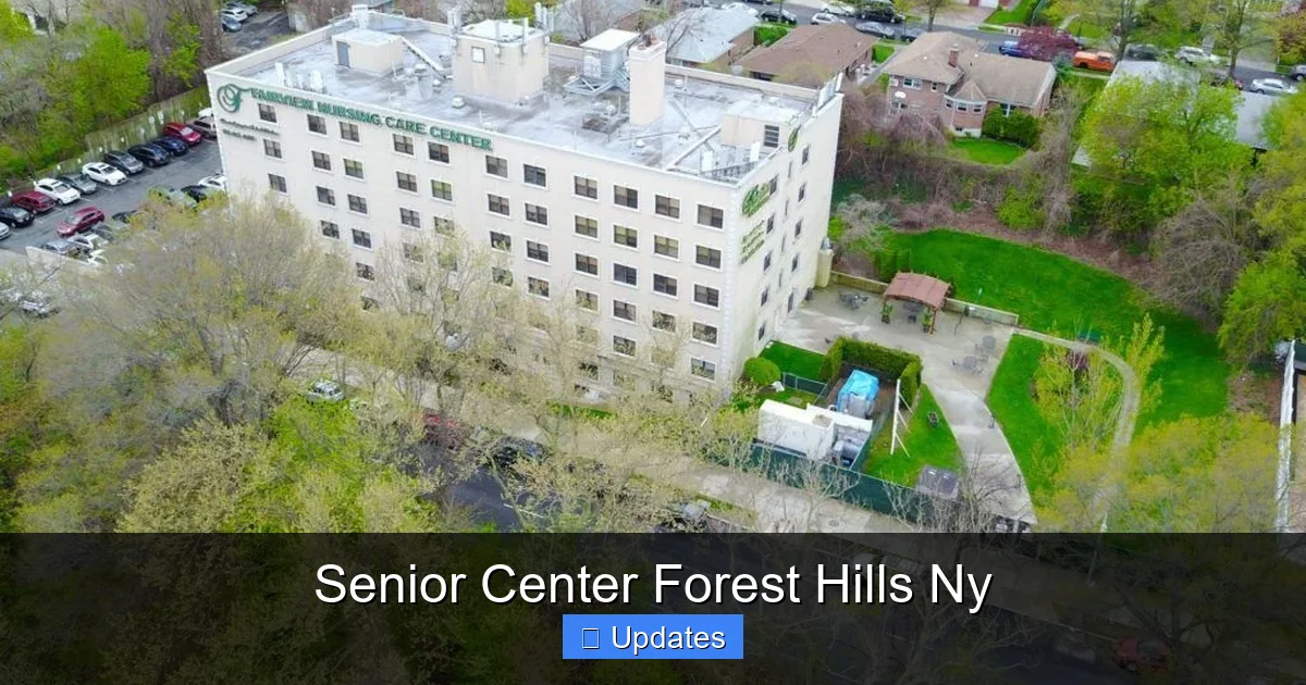 Senior Center Forest Hills Ny