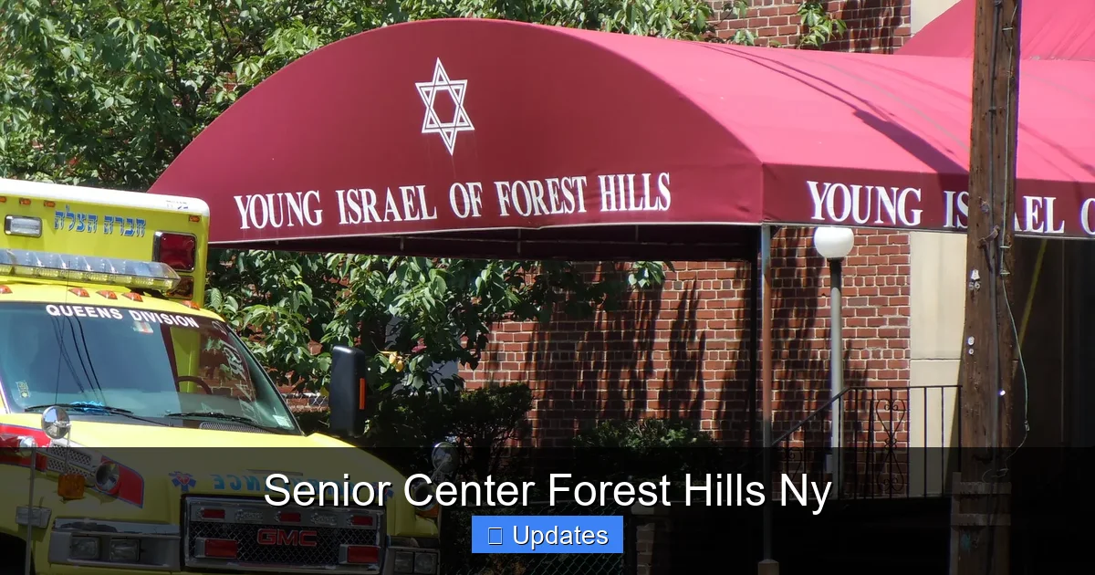 Senior Center Forest Hills Ny