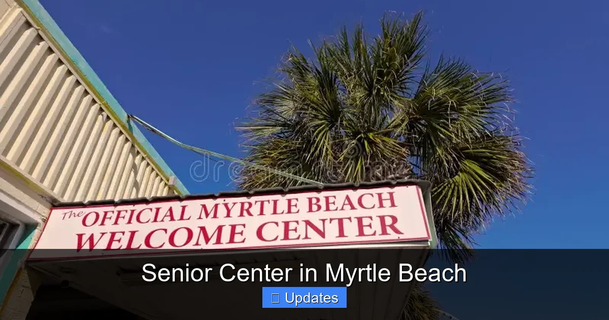 Senior Center in Myrtle Beach