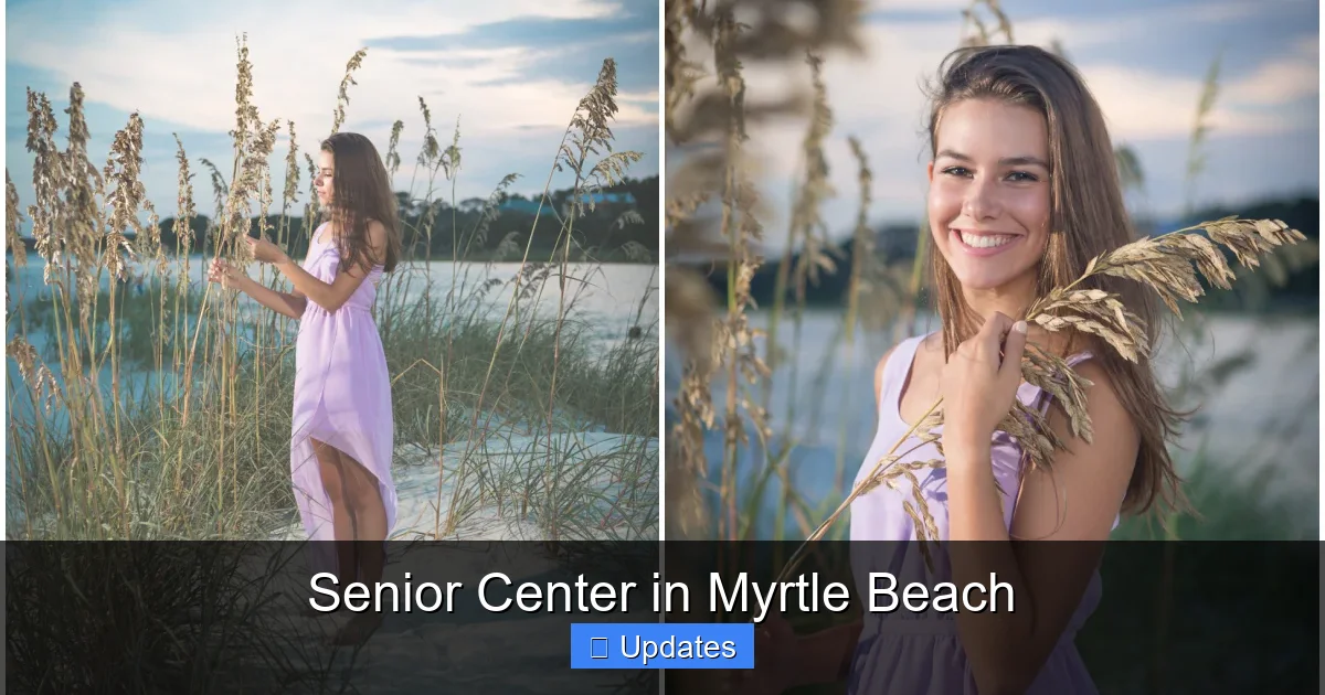 Senior Center in Myrtle Beach