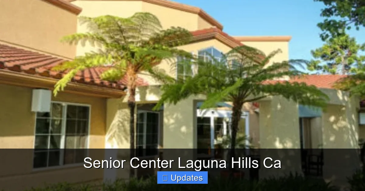 Senior Center Laguna Hills Ca