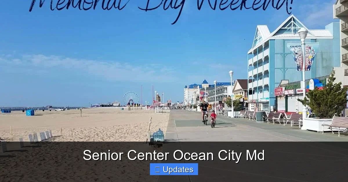 Senior Center Ocean City Md