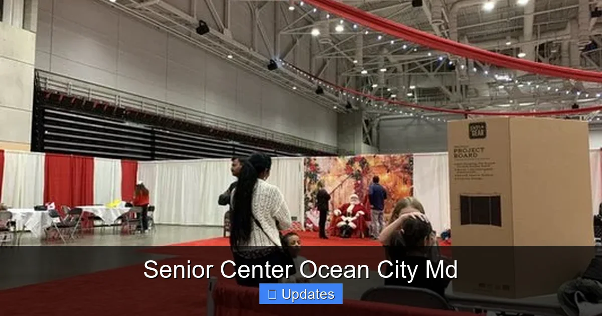 Senior Center Ocean City Md