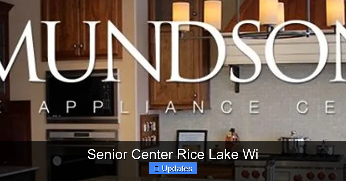 Senior Center Rice Lake Wi