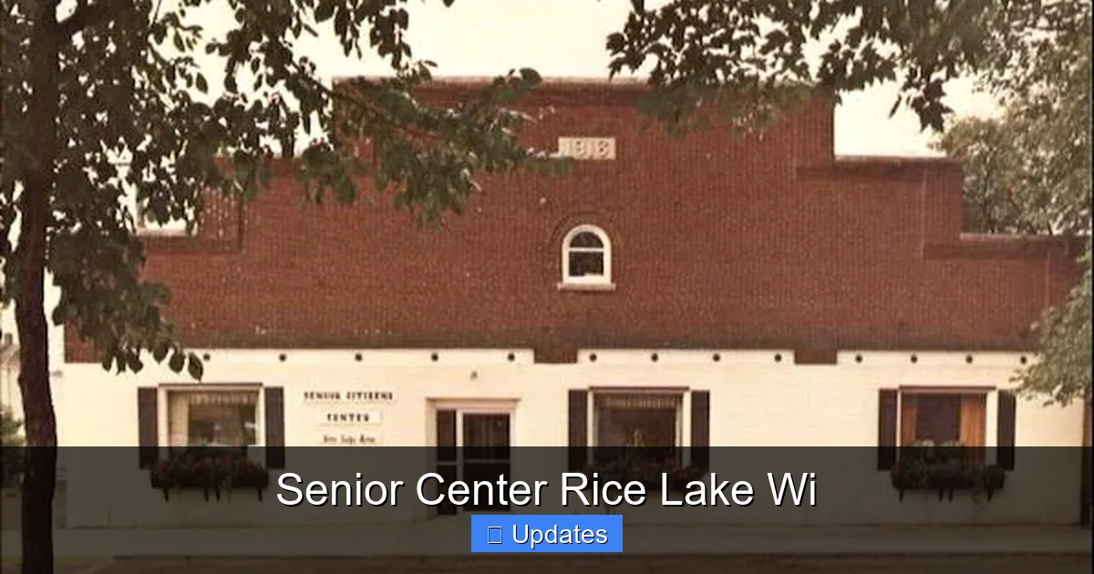 Senior Center Rice Lake Wi