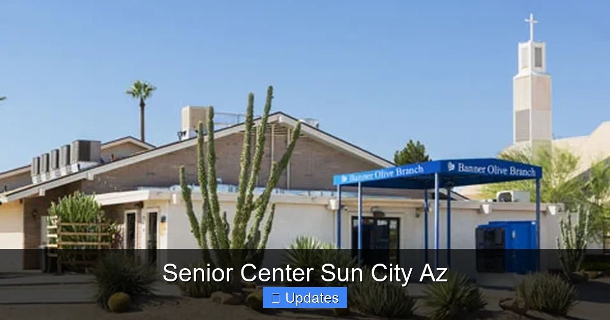 Senior Center Sun City Az