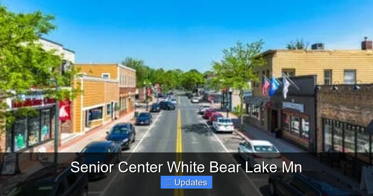 Senior Center White Bear Lake Mn