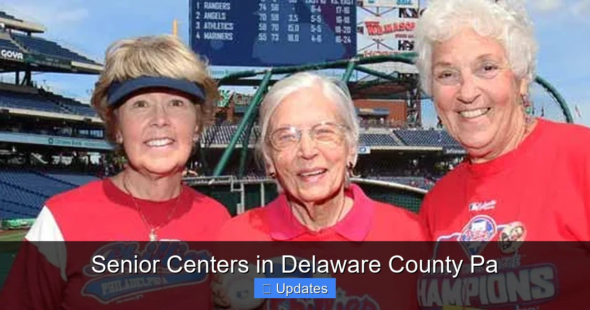 Senior Centers in Delaware County Pa