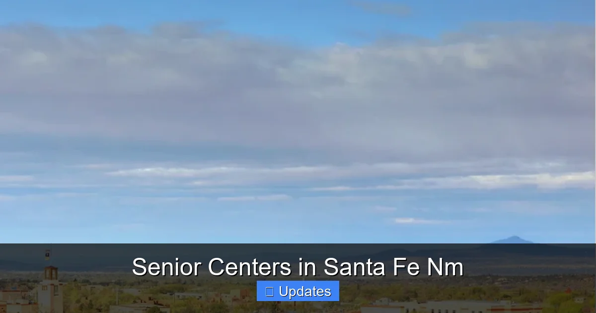 Senior Centers in Santa Fe Nm