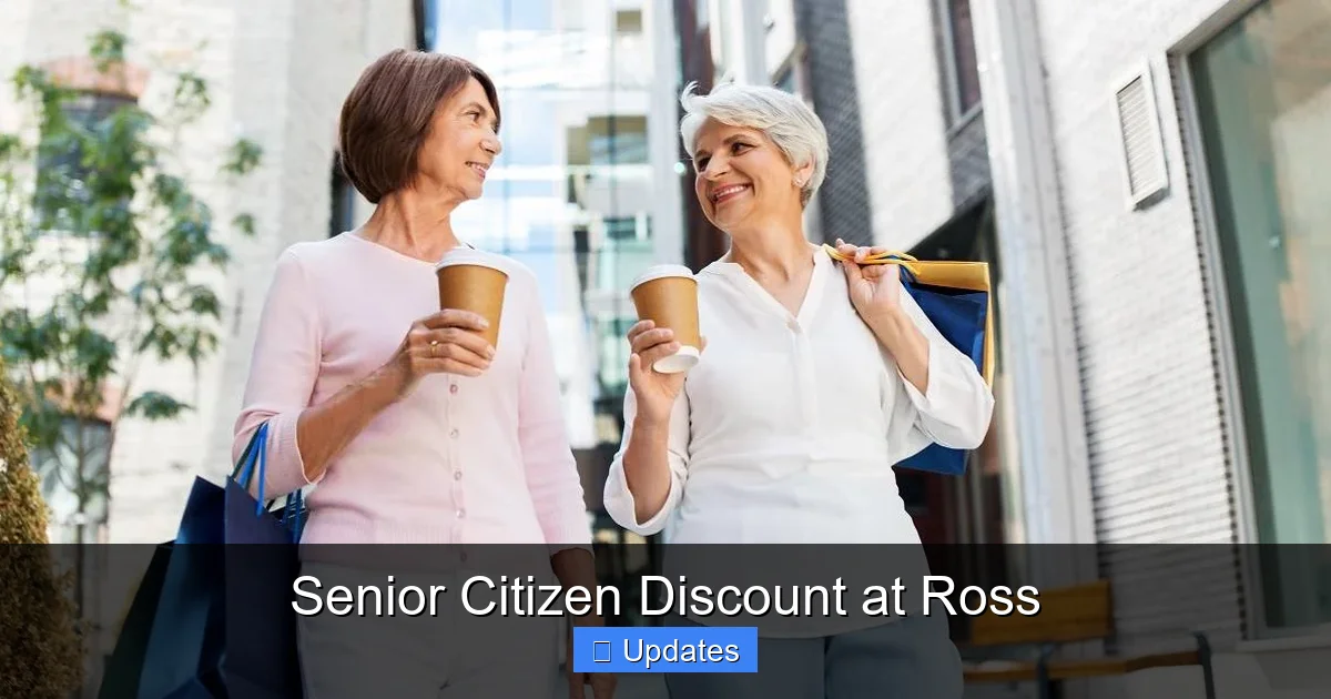 Senior Citizen Discount at Ross