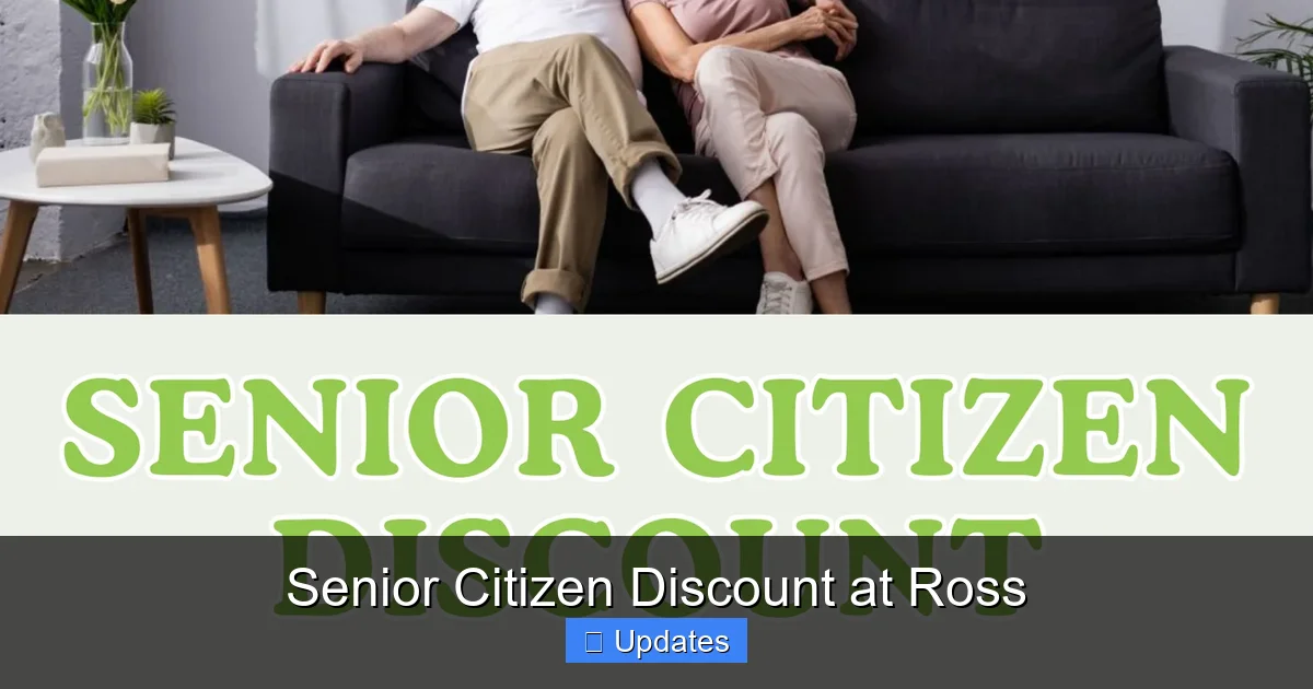 Senior Citizen Discount at Ross