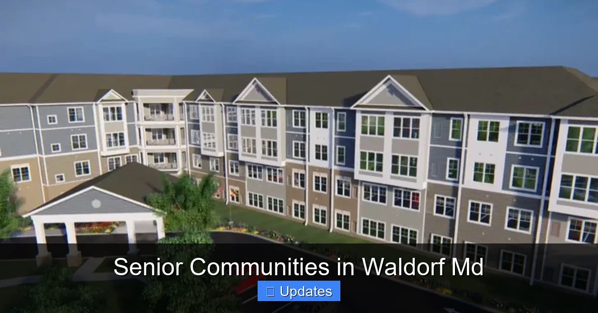 Senior Communities in Waldorf Md