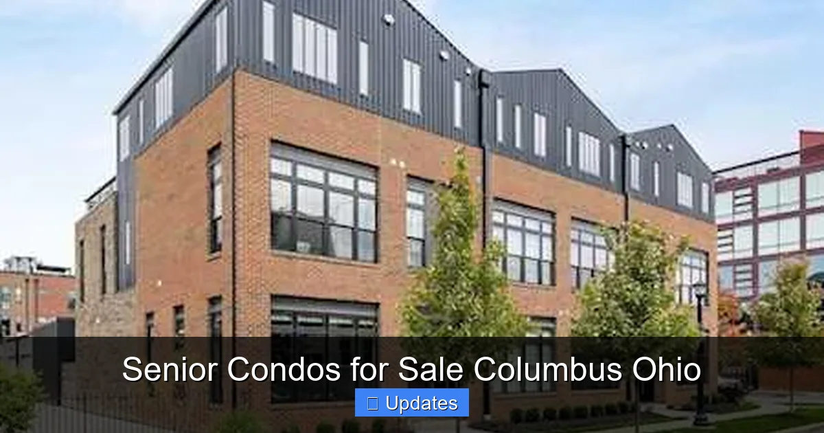 Senior Condos for Sale Columbus Ohio