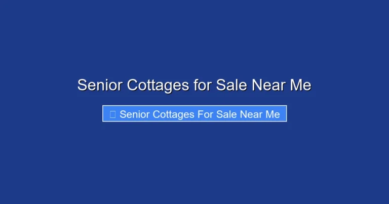 Senior Cottages for Sale Near Me