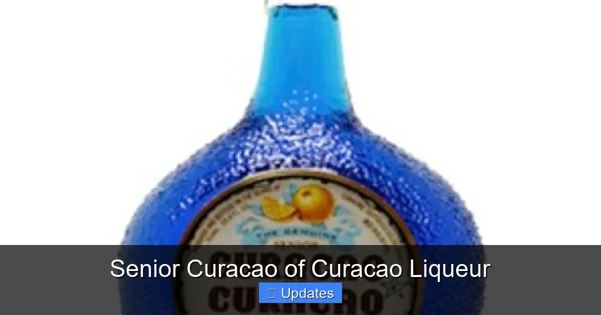 Senior Curacao of Curacao Liqueur