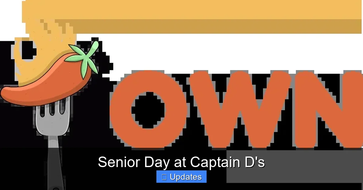 Senior Day at Captain D's