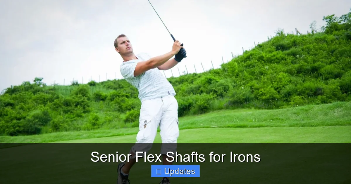 Senior Flex Shafts for Irons