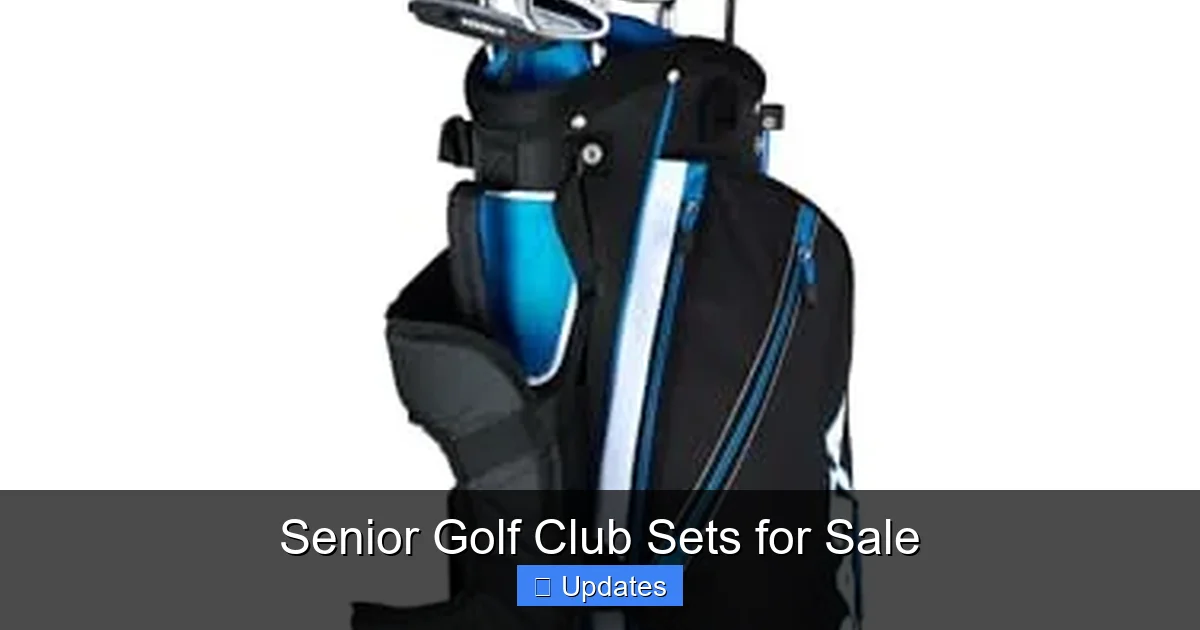 Senior Golf Club Sets for Sale