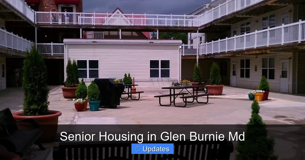 Senior Housing in Glen Burnie Md