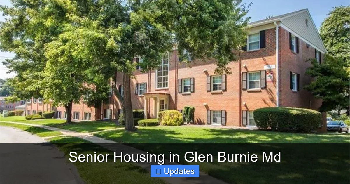 Senior Housing in Glen Burnie Md