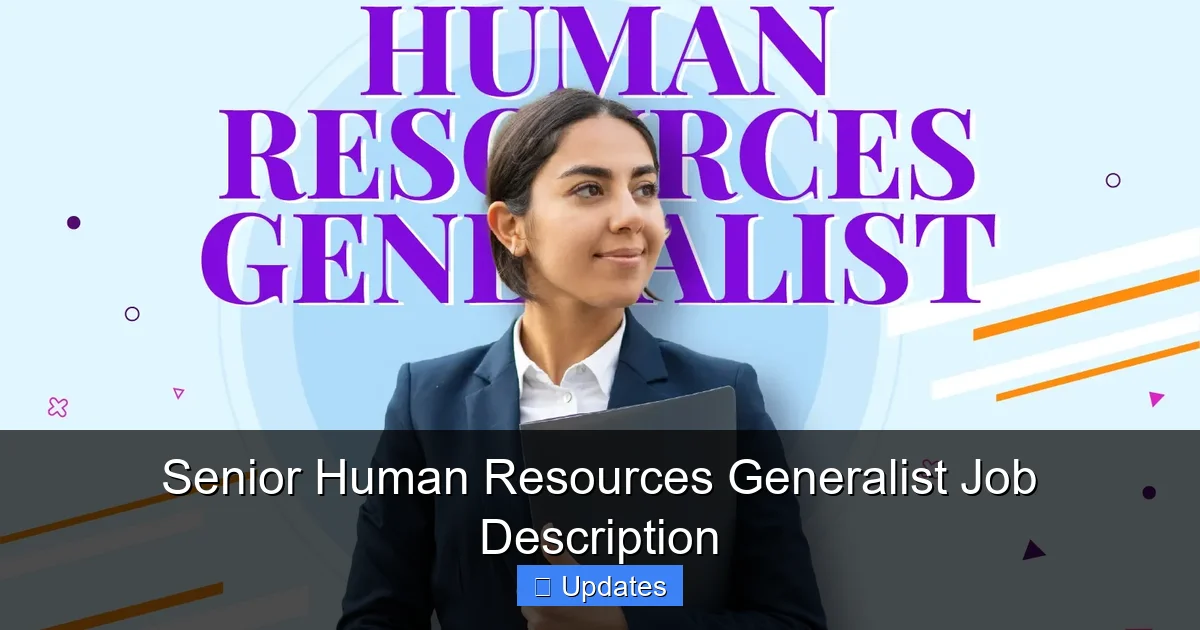 Senior Human Resources Generalist Job Description