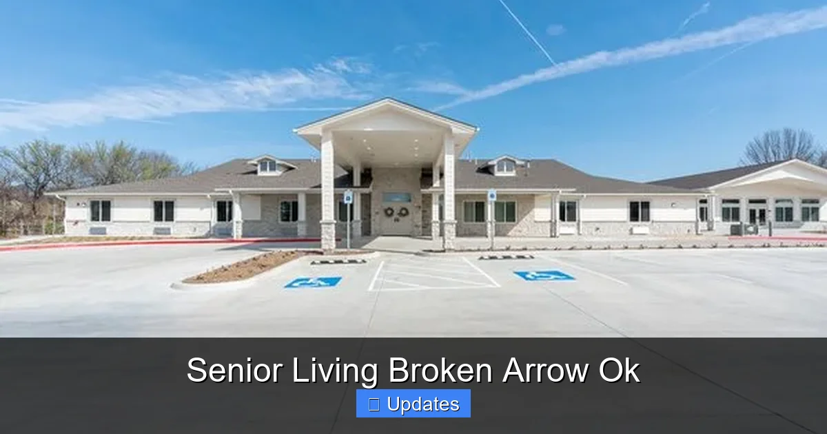 Senior Living Broken Arrow Ok