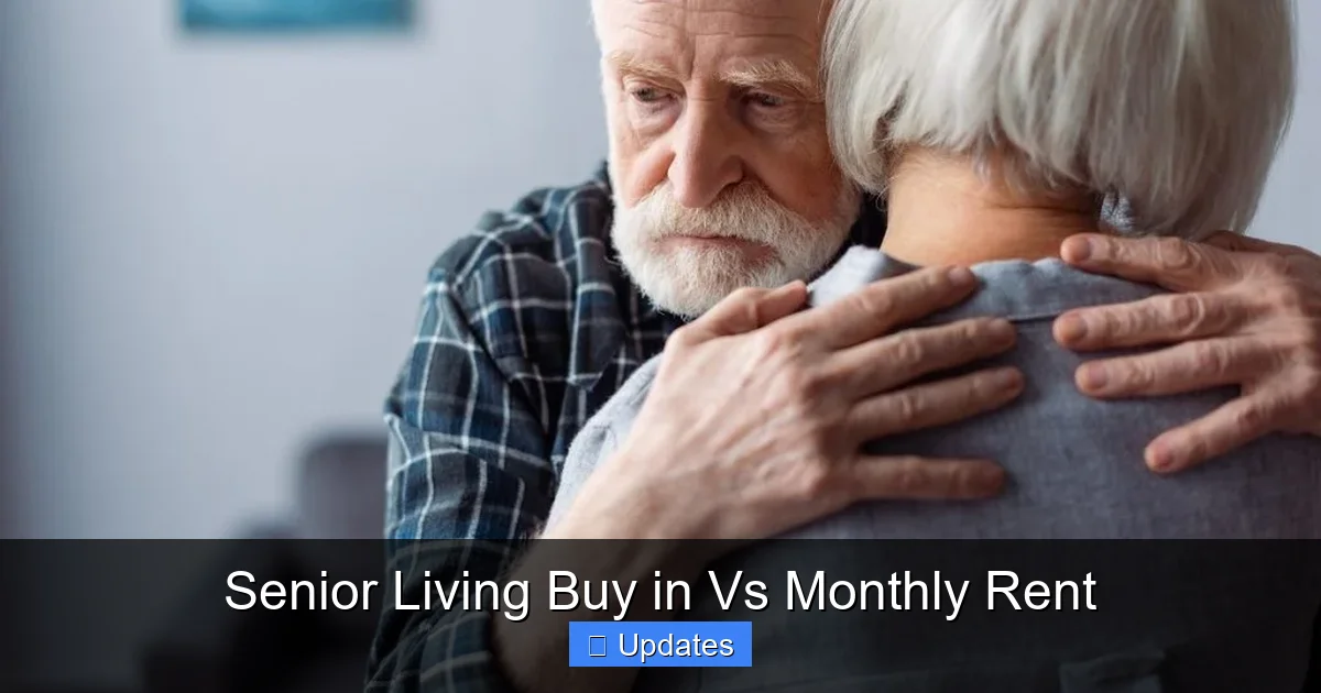 Senior Living Buy in Vs Monthly Rent