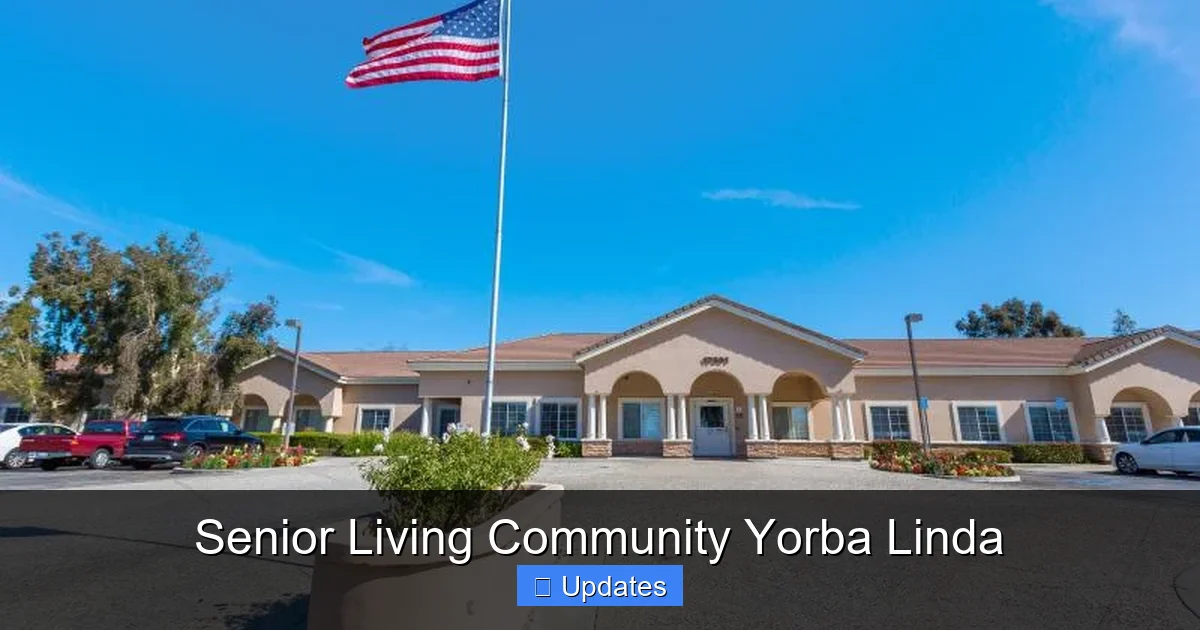 Senior Living Community Yorba Linda