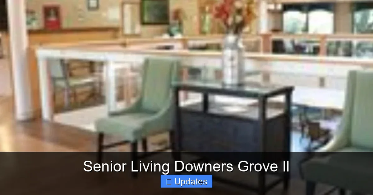 Senior Living Downers Grove Il