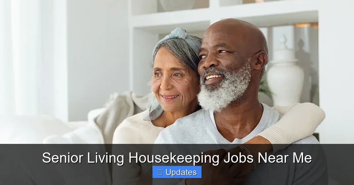 Senior Living Housekeeping Jobs Near Me