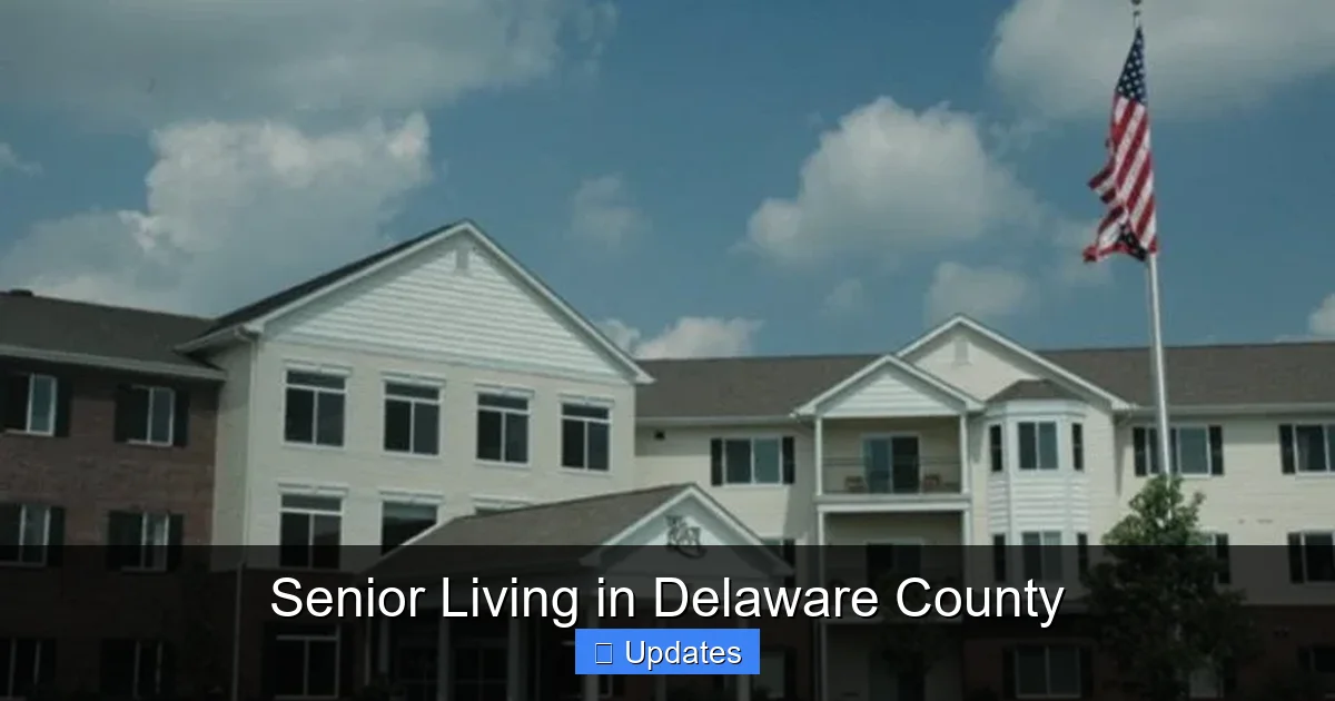 Senior Living in Delaware County
