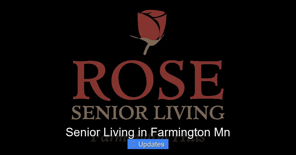 Senior Living in Farmington Mn