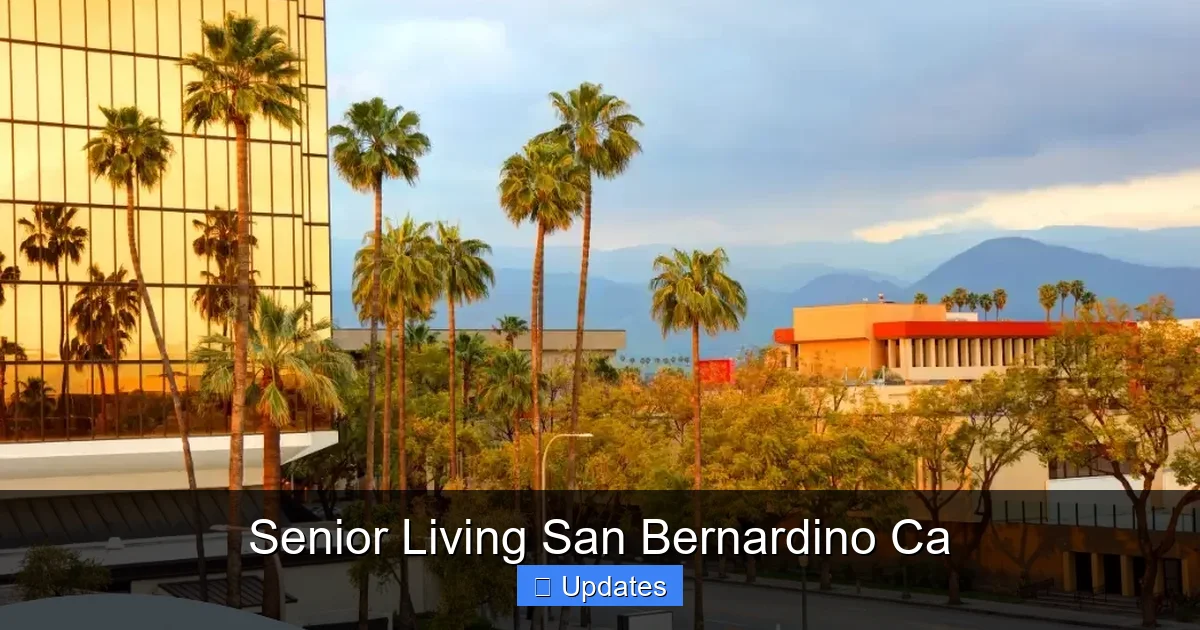 Senior Living San Bernardino Ca