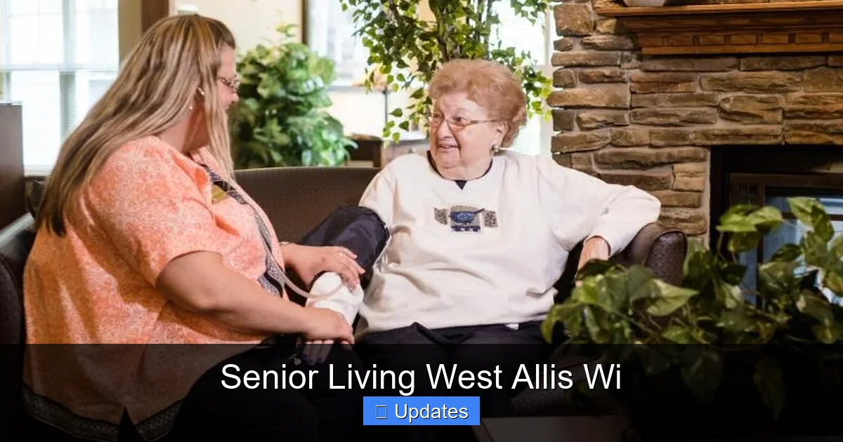 Senior Living West Allis Wi