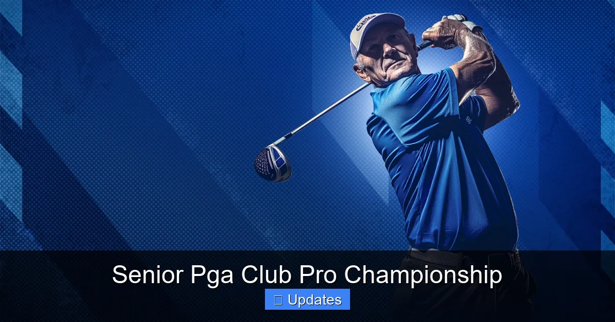 Senior Pga Club Pro Championship