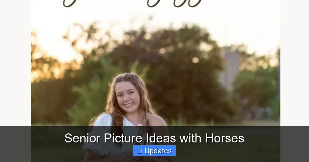 Senior Picture Ideas with Horses - SeniorsProTalk