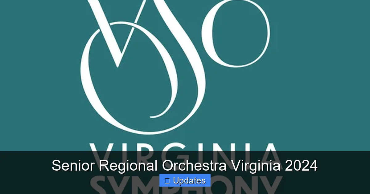 Senior Regional Orchestra Virginia 2024