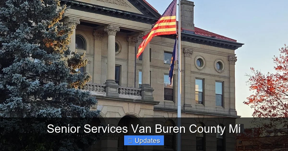 Senior Services Van Buren County Mi