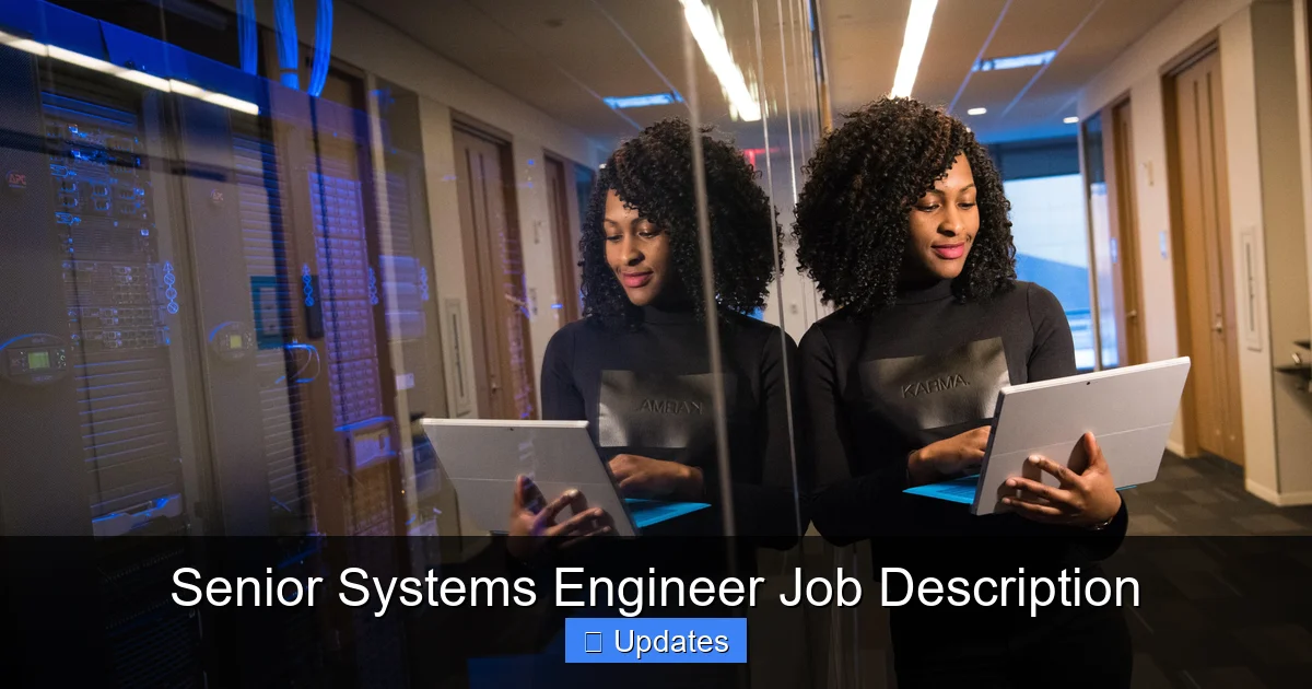 System Engineer Job. Post Senior Systems Engineer Job Description - SeniorsProTalk