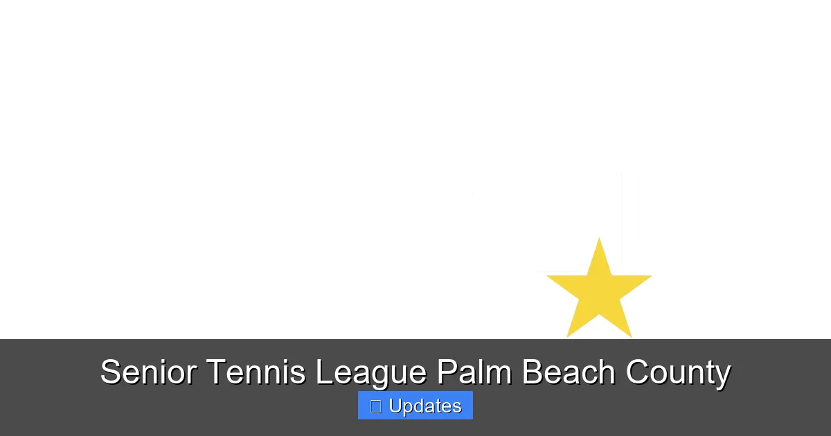Senior Tennis League Palm Beach County