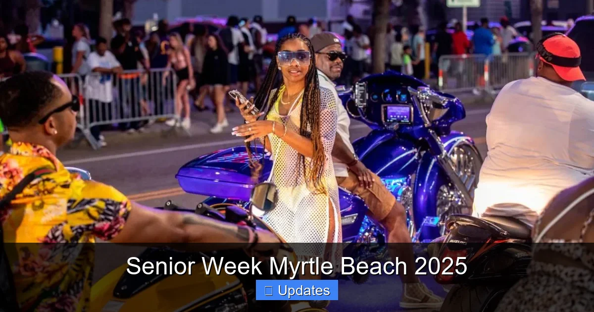 Senior Week Myrtle Beach 2025