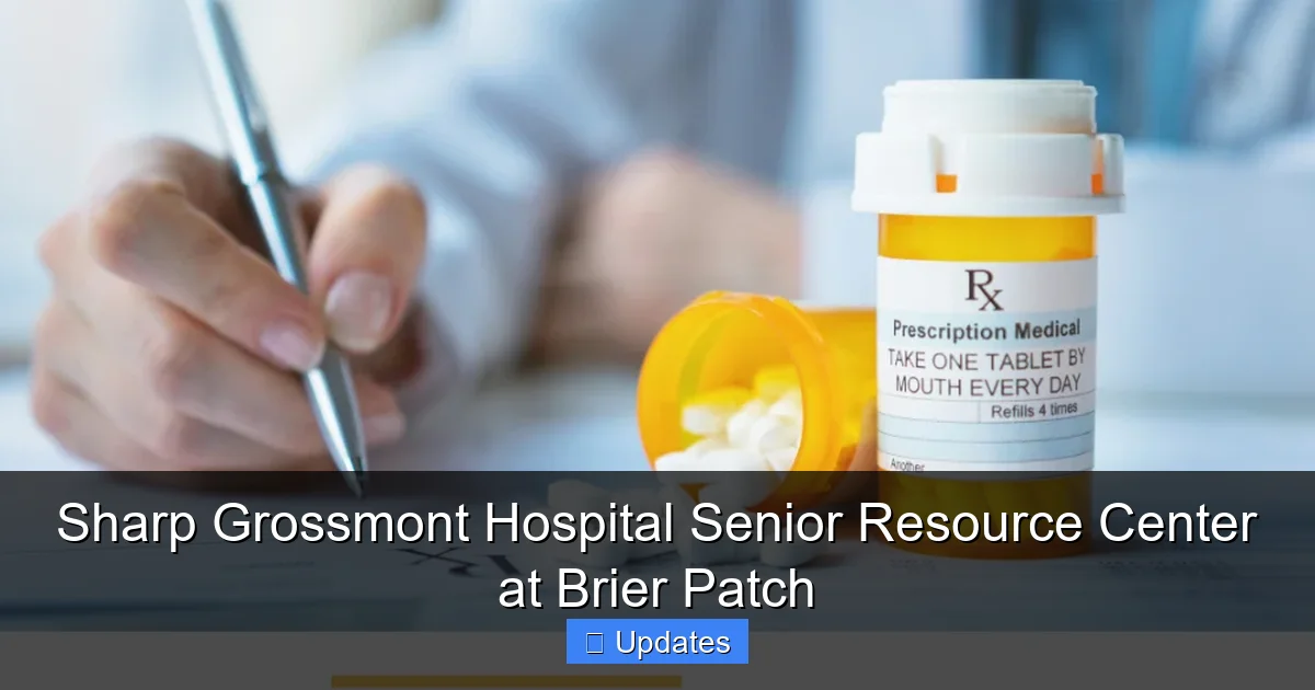 Sharp Grossmont Hospital Senior Resource Center at Brier Patch