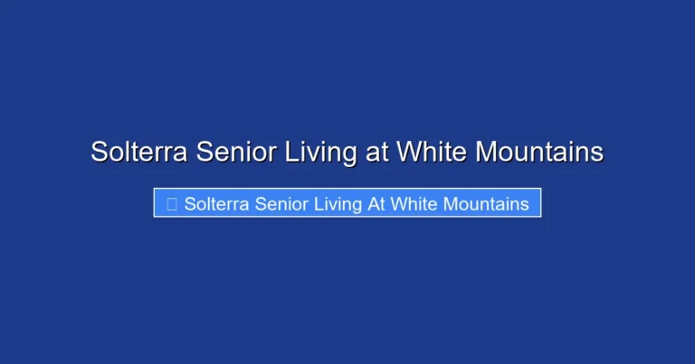 Solterra Senior Living at White Mountains