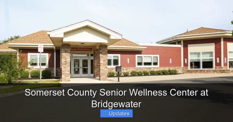 Somerset County Senior Wellness Center at Bridgewater