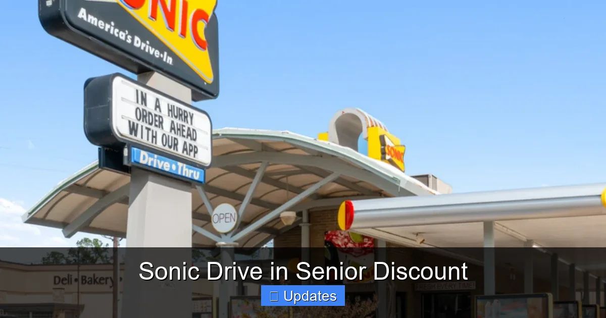 Sonic Drive in Senior Discount
