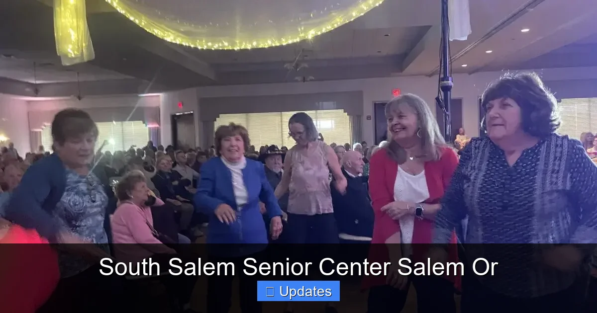 South Salem Senior Center Salem Or