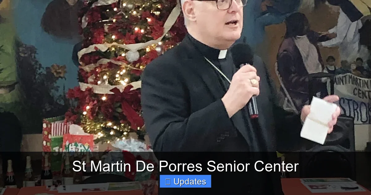 St Martin De Porres Senior Center